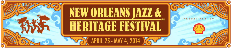 The New Orleans Jazz and Heritage Festival 2014